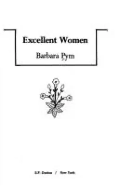 Barbara Pym — Excellent Women (1952)