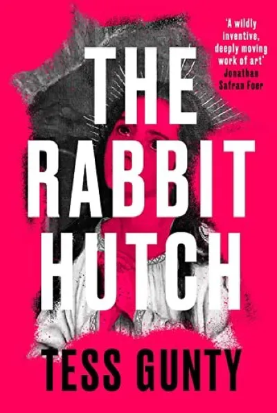 Tess Gunty — The Rabbit Hutch (2022)