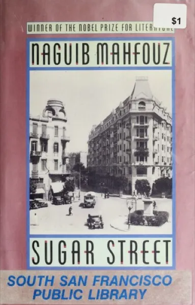 Naguib Mahfouz — Sugar Street (1957)