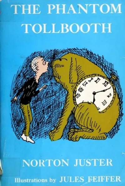 Norton Juster — The Phantom Tollbooth (1961)