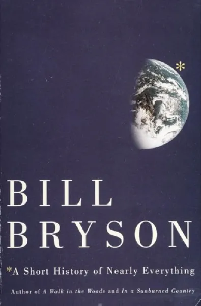 Bill Bryson — A Short History of Nearly Everything (2003)