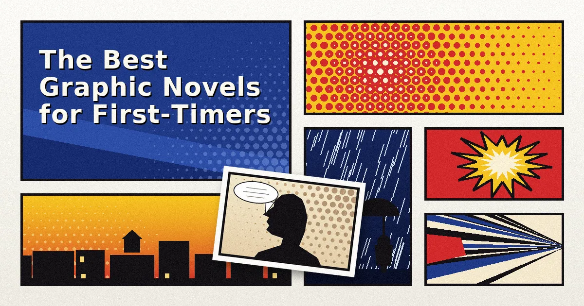 The Best Graphic Novels for First-Timers