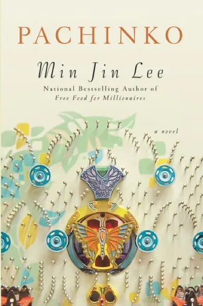 Min Jin Lee — Pachinko (2017)