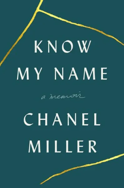 Chanel Miller — Know My Name (2019)
