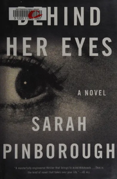 Sarah Pinborough — Behind Her Eyes (2017)