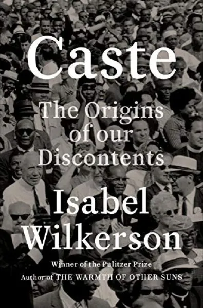 Isabel Wilkerson — Caste (2020)
