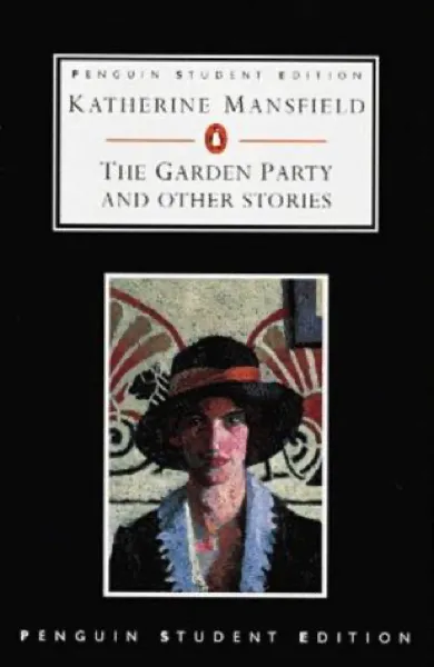Katherine Mansfield — The Garden Party and Other Stories (1922)