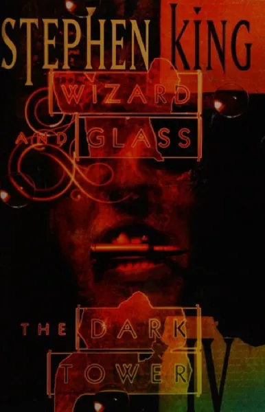 Stephen King — Wizard and Glass (1997)