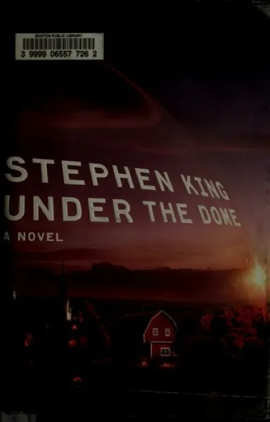 Stephen King — Under the Dome (2009)