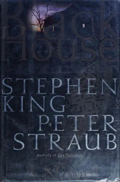 Stephen King — Black House (2001)