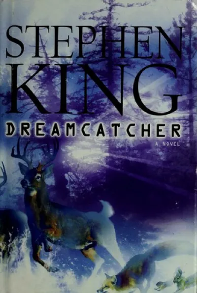 Stephen King — Dreamcatcher (2001)