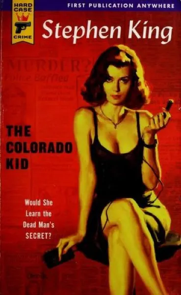 Stephen King — The Colorado Kid (2005)