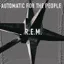 R.E.M. — Automatic for the People (1992)