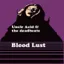Uncle Acid & The Deadbeats — Blood Lust (2011)