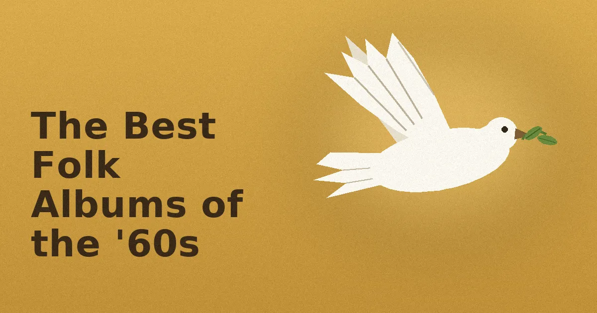 The Best Folk Albums of the '60s