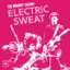 The Mooney Suzuki — Electric Sweat (2002)