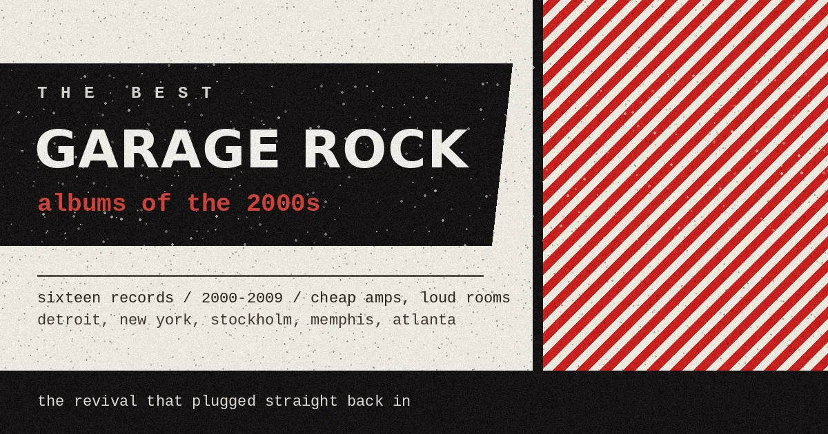 The Best Garage Rock Albums of the 2000s