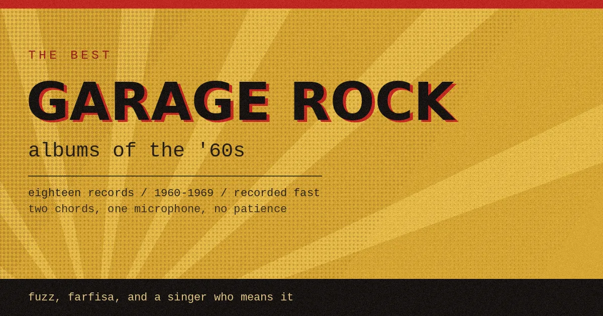The Best Garage Rock Albums of the '60s