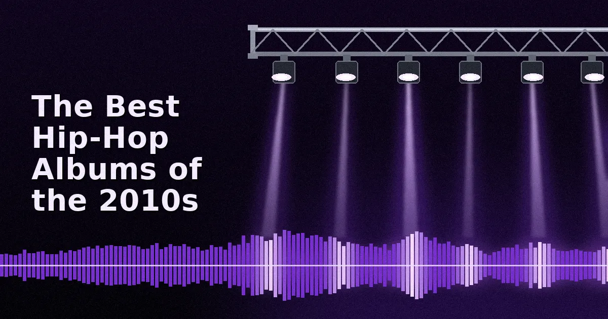 The Best Hip-Hop Albums of the 2010s