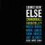 Cannonball Adderley — Somethin' Else (1958)