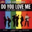 The Contours — Do You Love Me (1962)