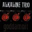 Alkaline Trio — Goddamnit (1998)