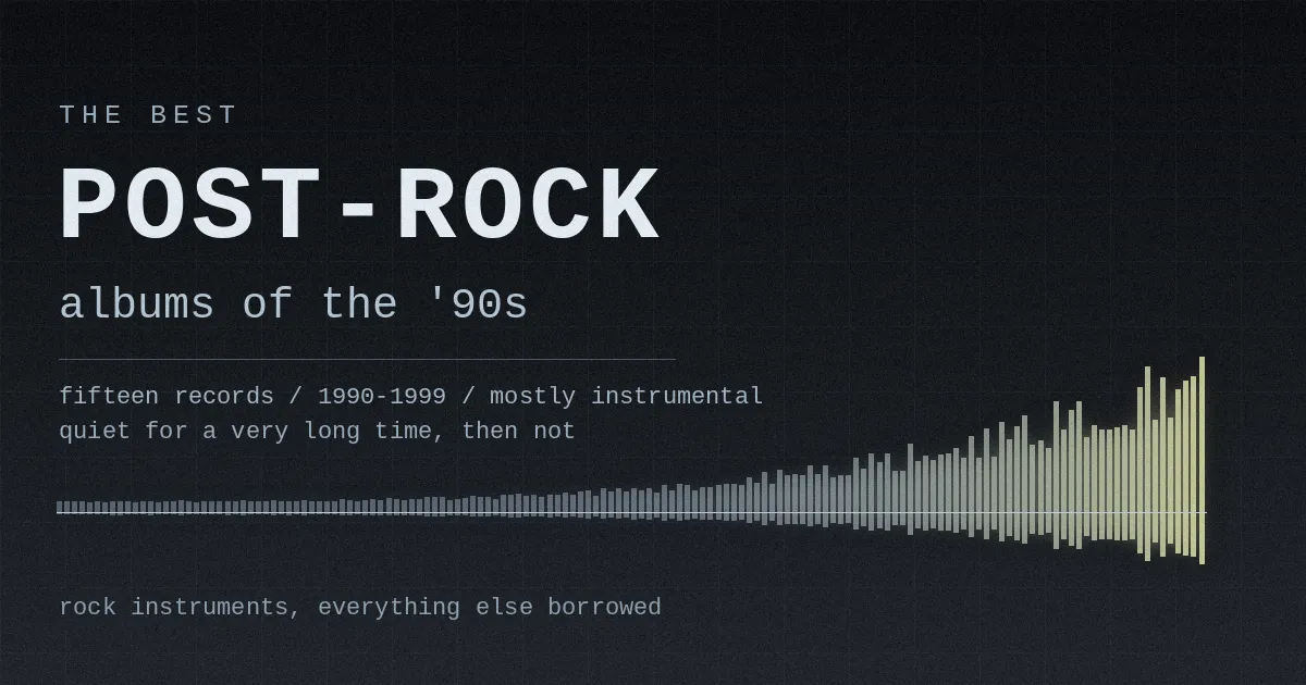 The Best Post-Rock Albums of the '90s