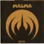 Magma — Mekanik destruktiw kommandoh (1973)
