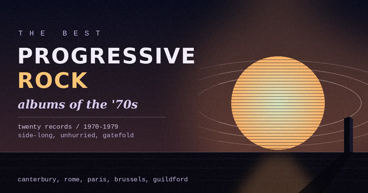 The Best Progressive Rock Albums of the '70s