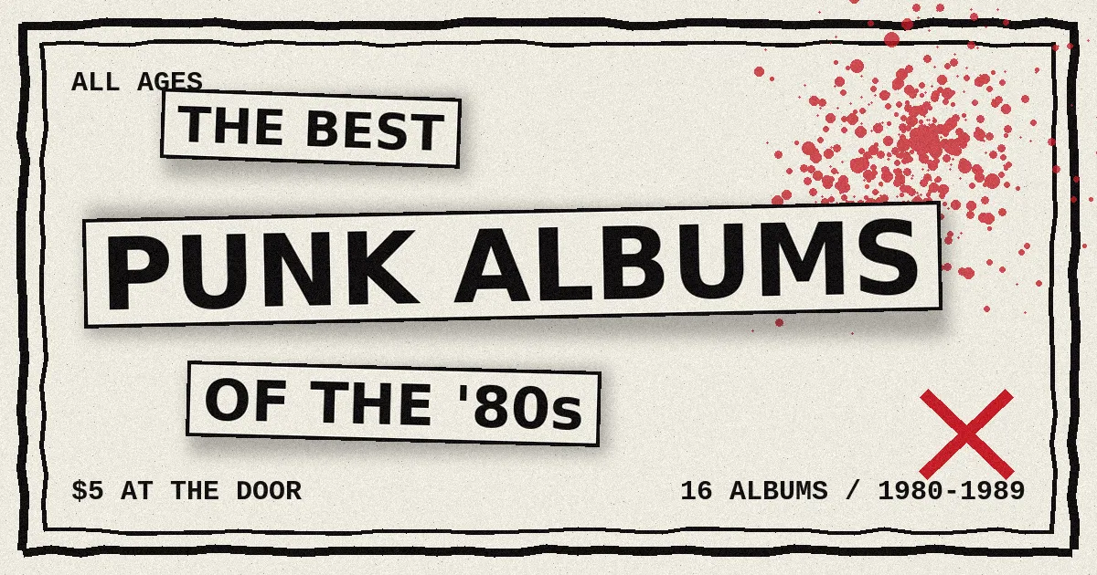 The Best Punk Albums of the '80s