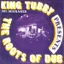 King Tubby — The Roots of Dub (1975)