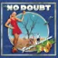 No Doubt — Tragic Kingdom (1995)