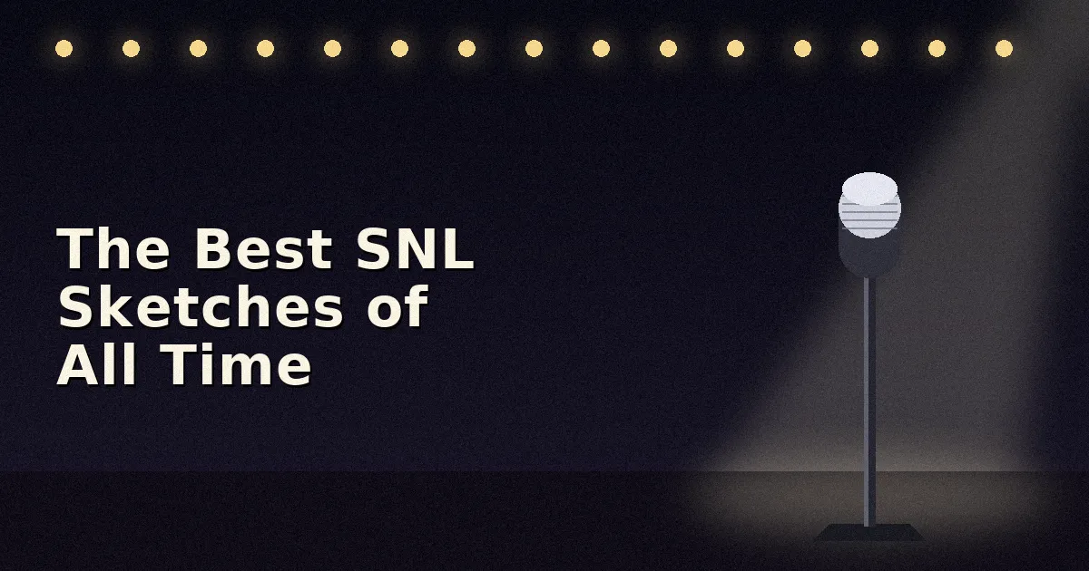 The Best SNL Sketches of All Time