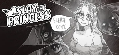 Slay the Princess