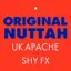 Shy FX & UK Apache — Original Nuttah (1994)